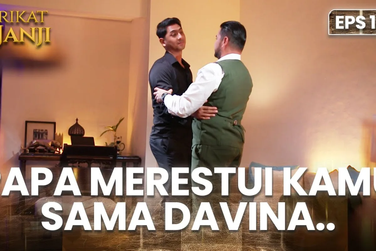 Sinopsis Terikat Janji Hari Ini, 24 Oktober 2026: Episode 198, Restu Henry untuk Pernikahan Sena dan Davina