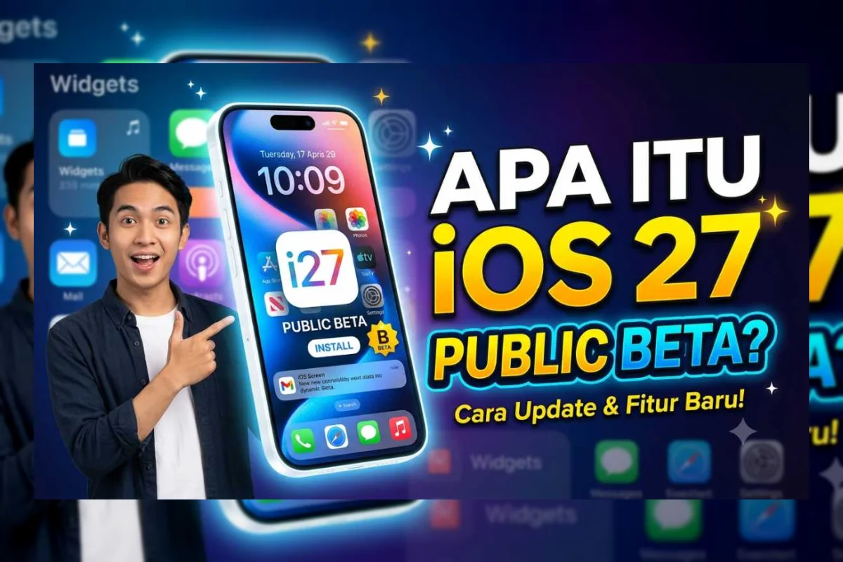 iOS 27 Public Beta Resmi Rilis, Siri AI dan Fitur Baru Bisa Dicoba Sekarang