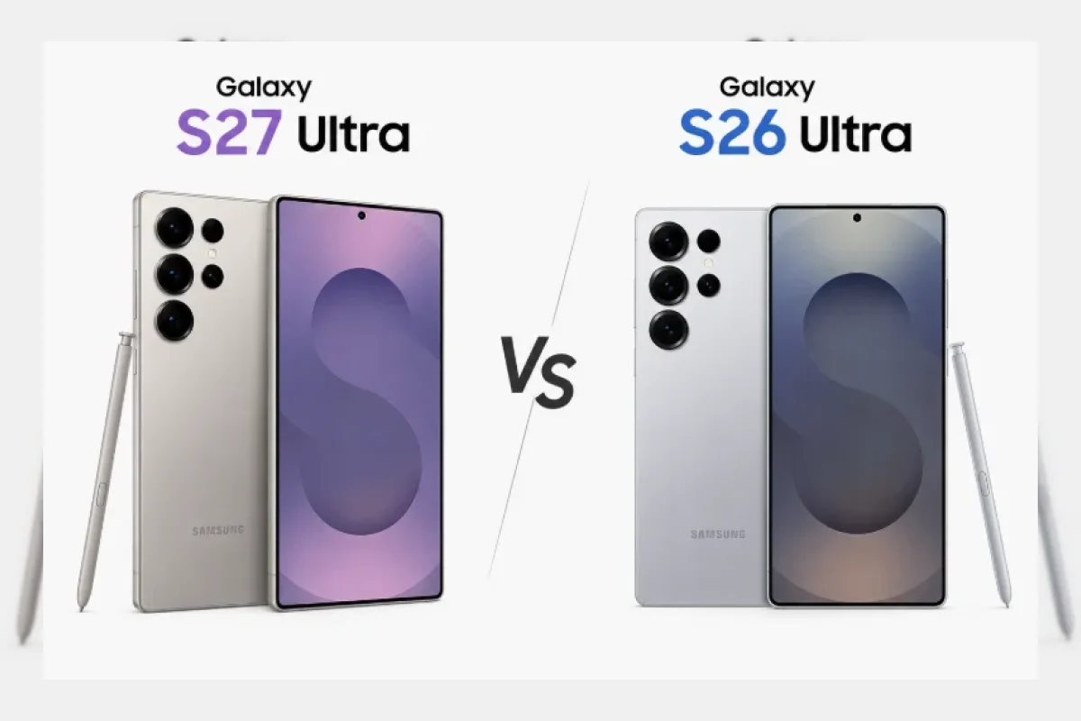 Samsung Galaxy S27 Ultra vs S26 Ultra: Bocoran Peningkatan yang Perlu Diketahui
