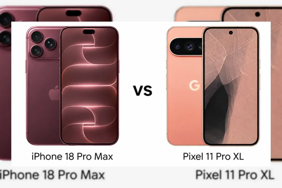 Perbandingan iPhone 18 Pro Max dan Pixel 11 Pro XL