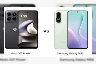 Moto G37 Power vs Samsung Galaxy M56: Perbandingan Lengkap, Mana yang Lebih Worth It?