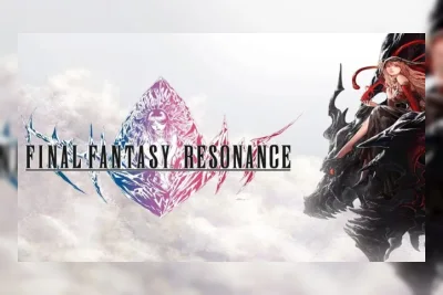Final Fantasy Resonance Hadirkan RPG Turn-Based Tanpa Gacha untuk Pengalaman Lebih Imersif