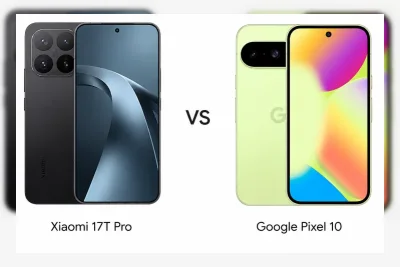 Xiaomi 17T Pro vs Google Pixel 10: Mana Flagship Terbaik 2026?
