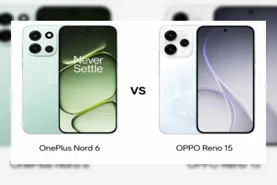 OnePlus Nord 6 vs OPPO Reno 15: Perbandingan Performa, Kamera, dan Harga