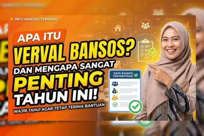Verval Bansos 2026: Panduan Lengkap Agar Data Lolos dan Bantuan Tidak Dicoret