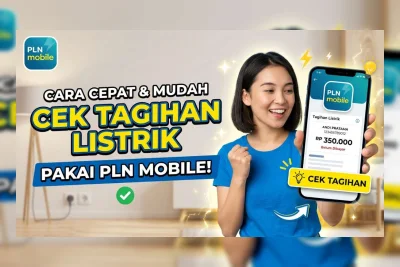 Cara Cek Tagihan Listrik PLN Terbaru, Bisa Lewat HP Tanpa Antre
