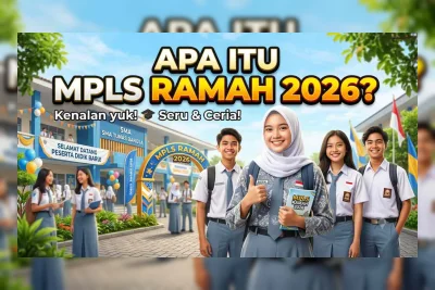 MPLS Ramah 2026: Aturan Baru, Durasi 5 Hari, dan Materi Wajib Nasional