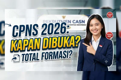 Pekerjaan CPNS 2026 yang Banyak Dibuka: Sektor dan Formasi Paling Diburu