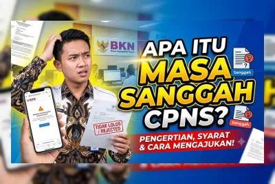 Apa Itu Masa Sanggah CPNS 2026? Pengertian dan Jadwal Terbaru