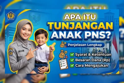 Tunjangan Anak PNS 2026: Segini Nominal yang Masuk ke Rekening Setiap Bulan