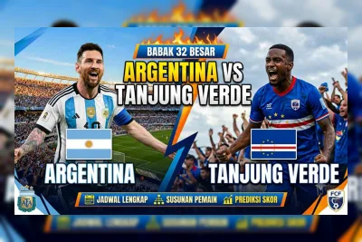 Argentina vs Tanjung Verde: Jadwal, Susunan Pemain, dan Prediksi Skor Babak 32 Besar Piala Dunia 2026