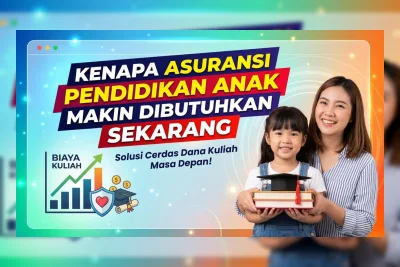 Rekomendasi Asuransi Pendidikan Anak Terbaik 2026, Cek Sebelum Biaya Kuliah Makin Mahal