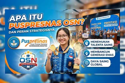 Puspresnas OSN 2026: Panduan Lengkap Program Pembinaan dan Prestasi Nasional