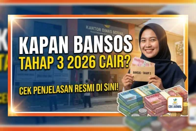 Bansos Tahap 3 2026 Mulai Cair Juli, Ini Jadwal dan Besarannya