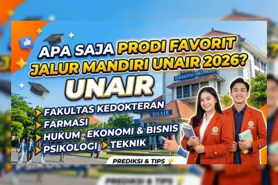 Prodi Favorit Jalur Mandiri Unair 2026, Kedokteran Masih Jadi Rebutan Ribuan Pendaftar