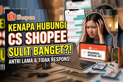Cara Menghubungi CS Shopee Terbaru 2026, Semua Jalur Resmi Ada di Sini