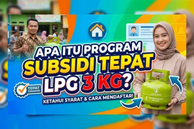 Cara Daftar Subsidi Tepat LPG 3 Kg 2026, Panduan Lengkap Biar Nggak Ditolak Pangkalan