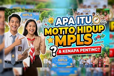 100+ Contoh Motto Hidup MPLS 2026 Singkat, Kekinian, dan Bikin Semangat Sekolah