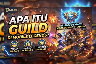 150+ Nama Guild ML 2026: Ide Anti Copy Biar Guild Makin Solid