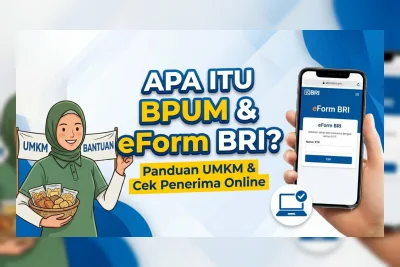 Cara Cek Penerima BPUM eForm BRI Terbaru, Lengkap dengan Status Terkini 2026