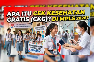 Cara Daftar Cek Kesehatan MPLS 2026 lewat SATUSEHAT, Ini Panduan Lengkapnya