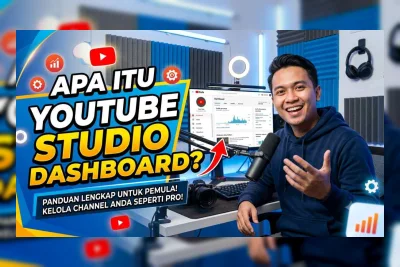 YouTube Dashboard Studio 2026: Panduan Terbaru Kelola Channel Lebih Cerdas