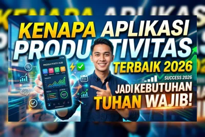 7 Aplikasi Produktivitas Terbaik 2026 yang Bikin Kerja Makin Ringkas