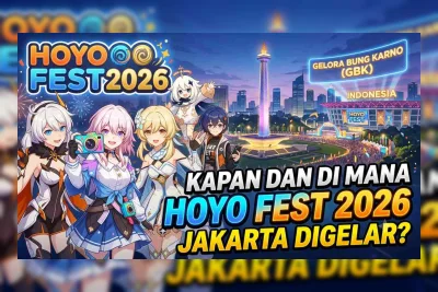 HoYo Fest 2026 Jakarta Resmi Digelar 30 Juli, Ini Jadwal dan Harga Tiket Terbaru