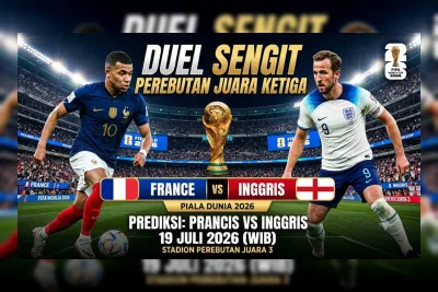 Prediksi Prancis vs Inggris 19 Juli 2026: Duel Perebutan Juara Ketiga Piala Dunia