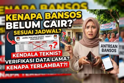 Bansos Belum Cair Sesuai Jadwal Juli 2026? Ini Penyebab dan Cara Cek Statusnya