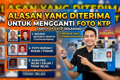Cara Mengganti Foto KTP di Kantor Dukcapil Terbaru 2026