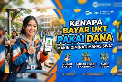 Cara Bayar UKT dan Kebutuhan Kuliah Pakai DANA Terbaru 2026