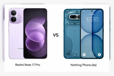 Redmi Note 17 Pro vs Nothing Phone (4a): Pemenangnya Mungkin Mengejutkan