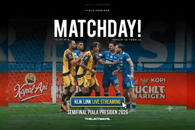 Link Live Streaming Persib vs Persija Semifinal Piala Presiden 2026, Kick-off 15.30 WIB