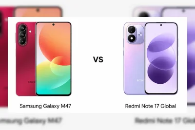 Samsung Galaxy M47 vs Redmi Note 17 Global: Pilihan HP Mid-Range 2026