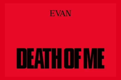 EVAN Rilis EP Debut 'Death of Me' pada 7 September
