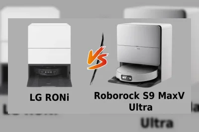 LG RONi vs Roborock S9 MaxV Ultra: Mana yang Lebih Cocok untuk Anda?