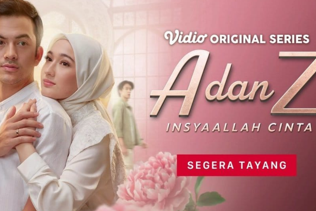 Link Nonton A dan Z InsyaAllah Cinta Full Episode Hadir di Vidio Ini Sinopsis dan Jadwal Tayang