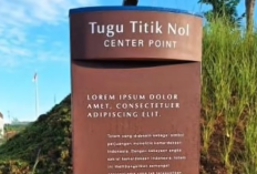 Pengertian Lorem Ipsum Tulisan yang ada di Tugu Titik Nol IKN, Benarkah Menyimpan Misteri dengan Arti Mendalam?