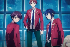 Jadwal Nonton Classroom of the Elite Season 4 Episode 1-4 Sub Indo dan Sinopsis Awal