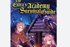 Webtoon The Extra's Academy Survival Guide Chapter 67 Bahasa Indonesia: Link Baca, Jadwal Rilis, Spoiler