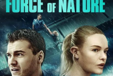 Sinopsis Force of Nature Bioskop Trans TV Hari ini 10 Januari 2025