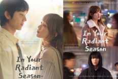 Link Nonton In Your Radiant Season Episode 8 9 10 Full Sub Indo, Total Episode, Tayang 20 Maret 2026