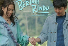 Sinopsis Film Bertaut Rindu Dibintangi Ari Irham dan Adhisty Zara yang Diduga Soundtracknya Menjiplak Lagu Nadin Amizah